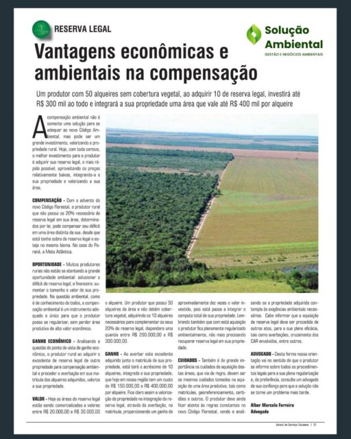 No Jornal da Cocamar, trouxemos um tema que todo produtor rural precisa entender: reserva legal não é só obrigação — é oportunidade. 🌱💰

Se você ainda vê a regularização ambiental como custo, talvez esteja deixando dinheiro na mesa.

Na matéria, mostramos que é possível:
✔️ Regularizar sua propriedade sem perder área produtiva
✔️ Transformar uma exigência legal em investimento
✔️ Valorizar seu patrimônio de forma estratégica

Em muitos casos, o valor investido na compensação pode retornar em forma de valorização da propriedade — e com um grande diferencial: segurança ambiental e jurídica.

Mas atenção:
Esse é um processo que exige análise técnica, conhecimento e execução correta.

E é exatamente por isso que escrevemos essa matéria.

👉 Pra você, produtor rural, que quer fazer isso da forma certa:
fale conosco e tenha uma assessoria completa, com estratégia, segurança e acompanhamento em todas as etapas.

Mais do que regularizar…
é sobre crescer com inteligência no agro.

#agronegocio #reservalegal #produtorrural